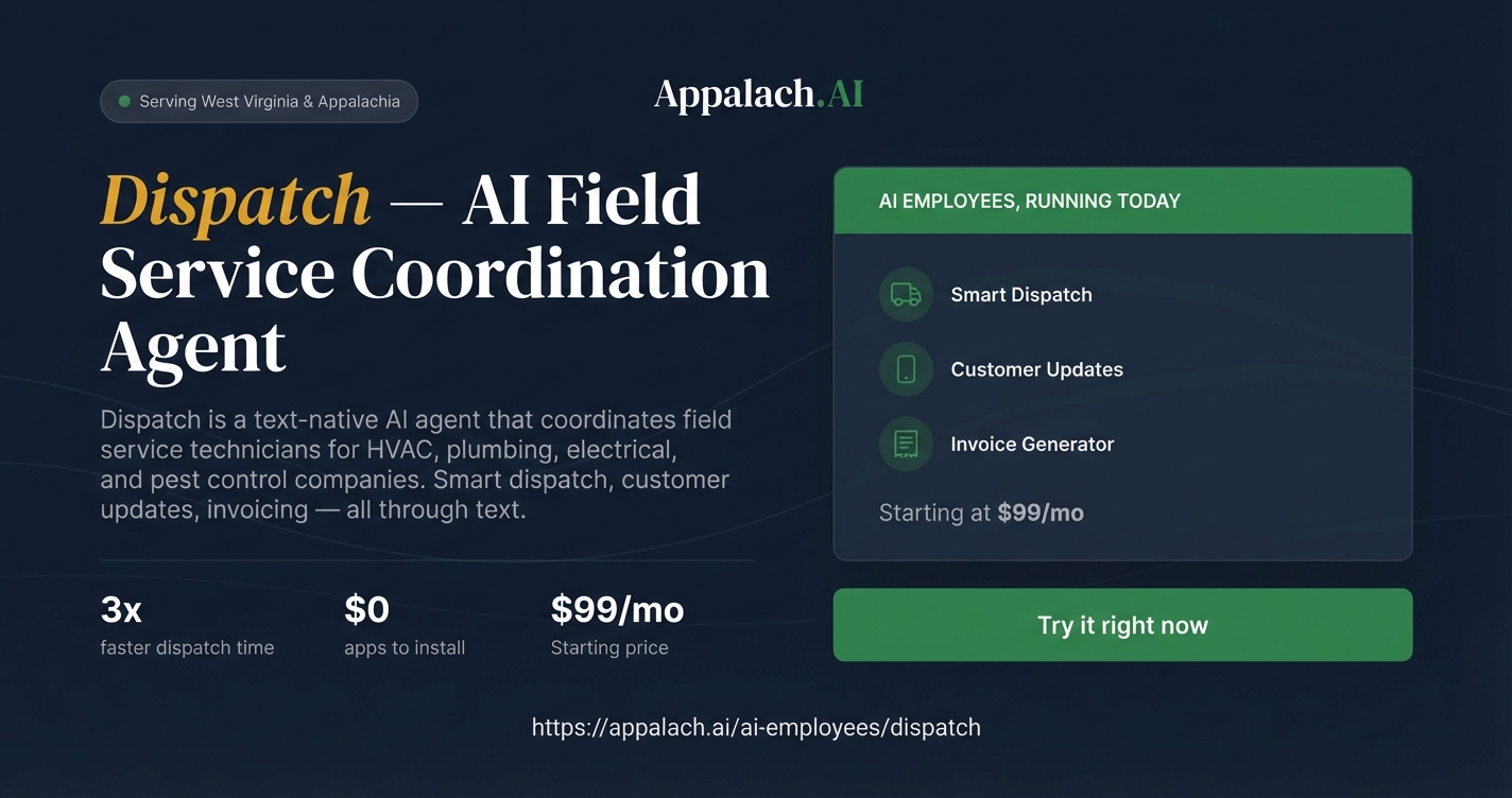 Dispatch — AI Field Service Coordination Agent | Appalach.AI